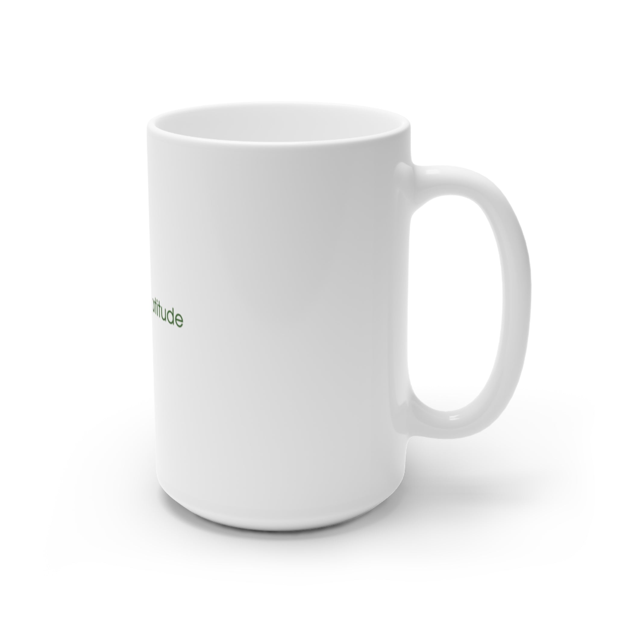 Gratitude Ceramic Mug - 11oz & 15oz